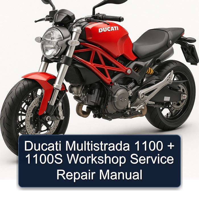 Ducati 1100 Multistrada 1100S Service Repair Workshop Manual PDF