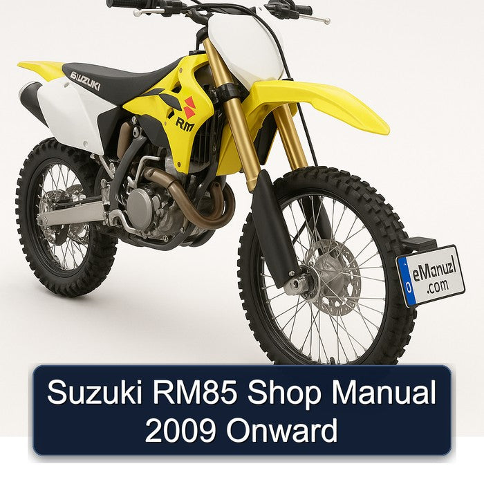 2009 Suzuki RM Series RM85 Shop Onward Service Repair Workshop Manual PDF