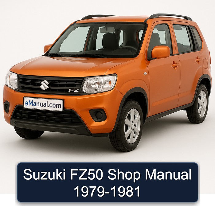 1979-1981 Suzuki FZ Models FZ50 Shop Service Repair Workshop Manual PDF