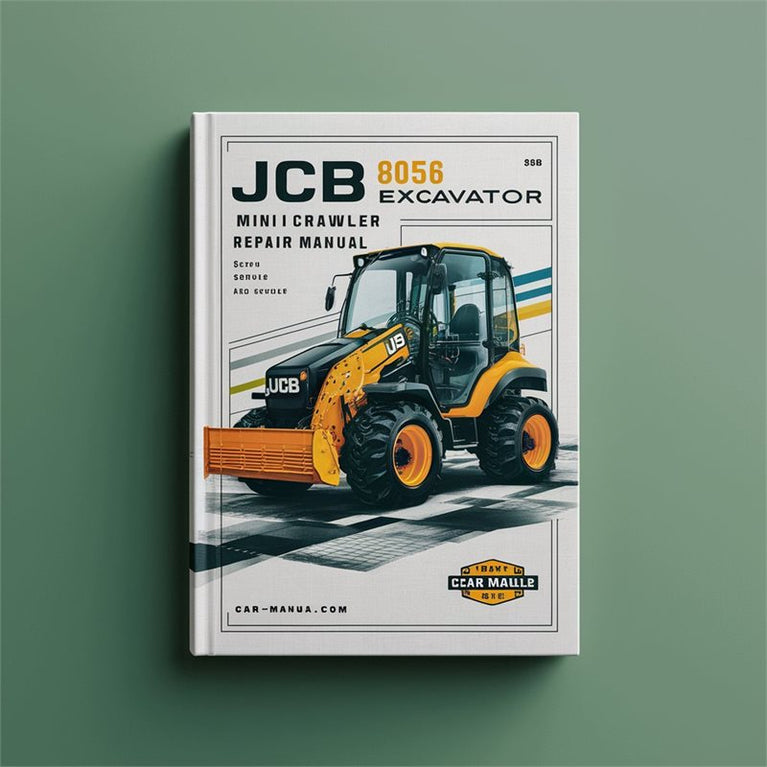 JCB 8056 Mini Crawler Excavator Service Repair Workshop Manual PDF