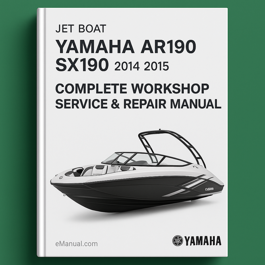 Yamaha AR190 SX190 Jet Boat Complete Workshop Service Repair Manual 2014 2015