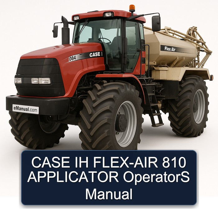 Case IH FLEX-AIR 810 Applicator Operators Operator's Manual PDF