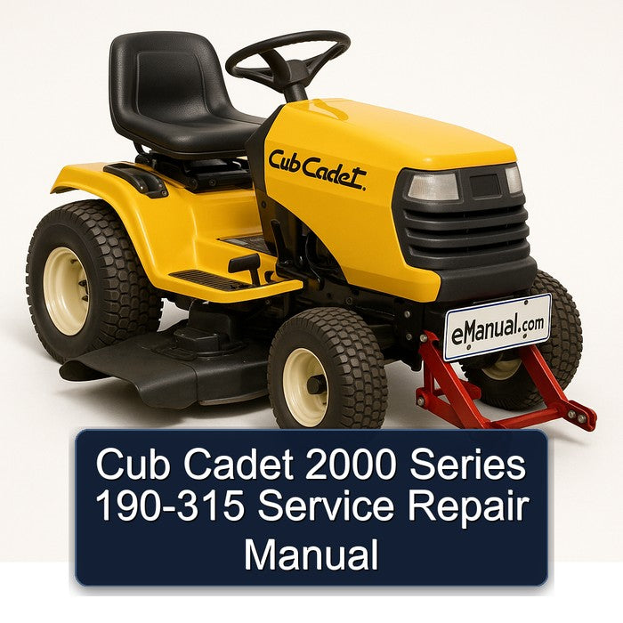 2000 Cub Cadet Series 190-315 Service Repair Workshop Manual PDF