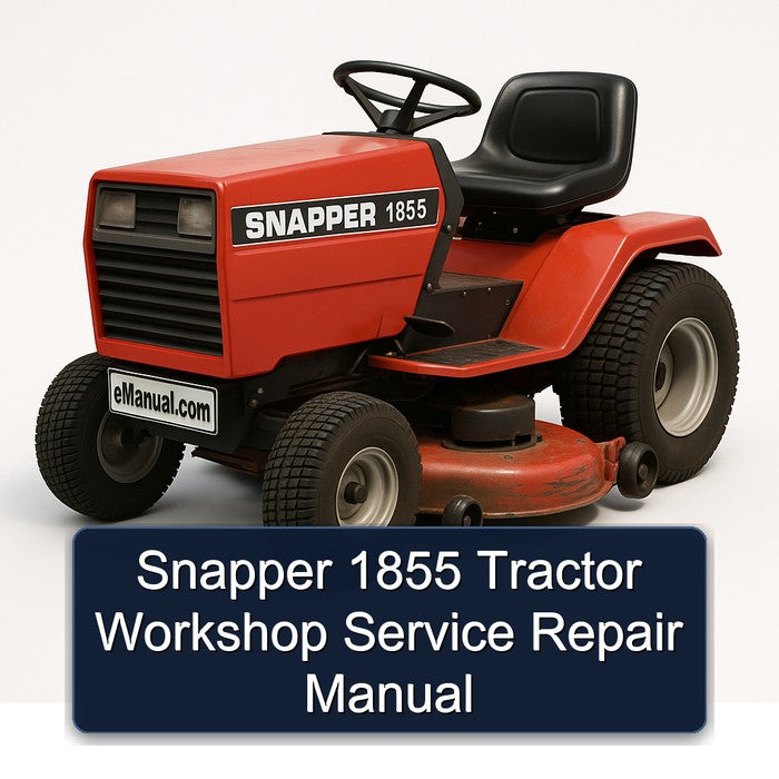 Snapper 1855 Tractor Service Repair Workshop Manual PDF