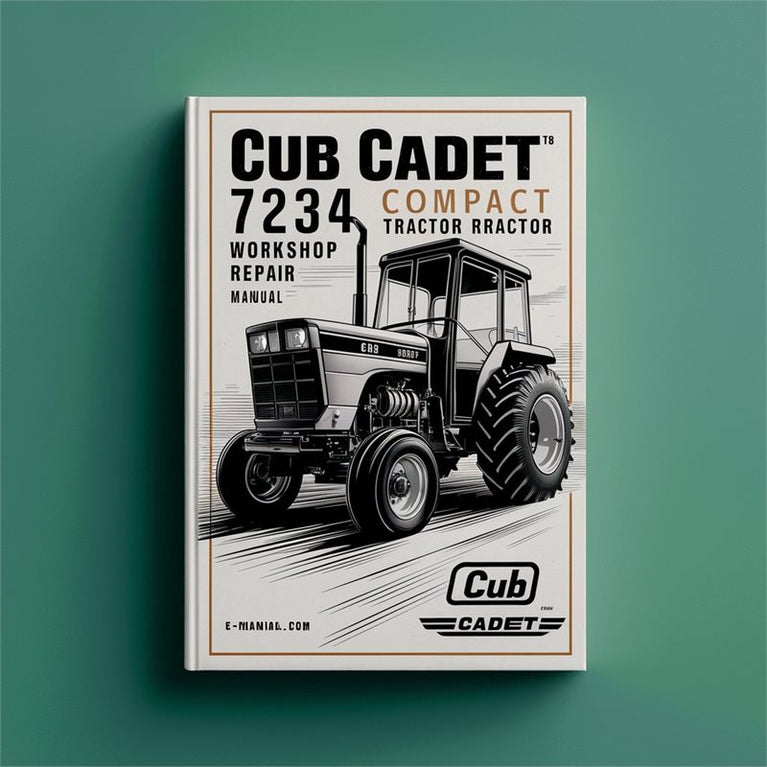 Cub Cadet 7234 Compact Tractor Service Repair Workshop Manual PDF