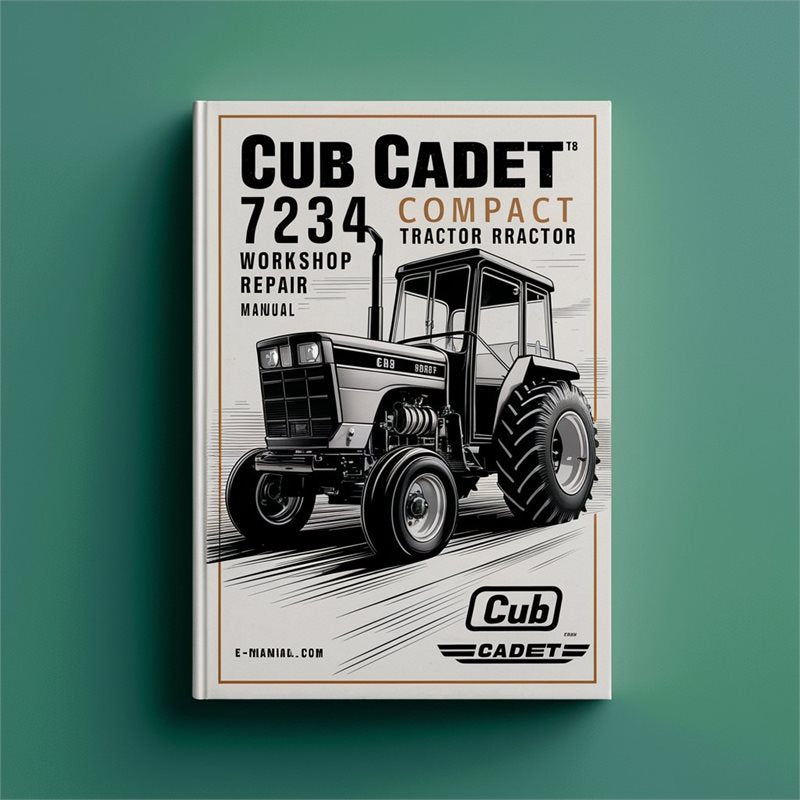 Cub Cadet 7234 Compact Tractor Service Repair Workshop Manual PDF