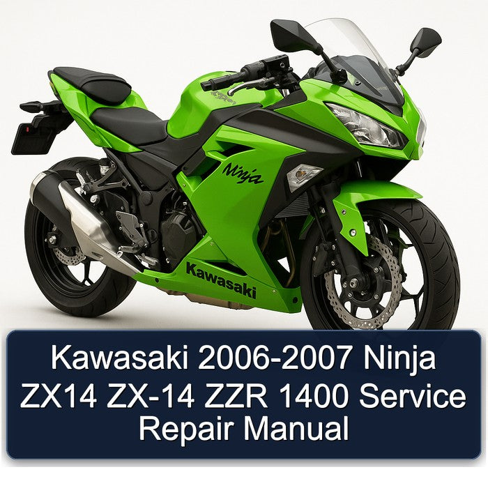 2006-2007 Kawasaki Ninja ZX14 ZX-14 ZZR 1400 Service Repair Workshop Manual PDF