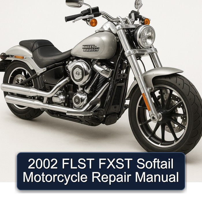 2002 Harley Davidson Softail Flst Fxst Motorcycle Service Repair Workshop Manual PDF