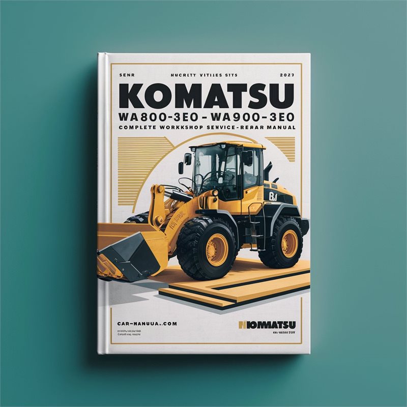 Komatsu WA800-3E0 WA900-3E0 Wheel Loader Service Repair Workshop Manual PDF