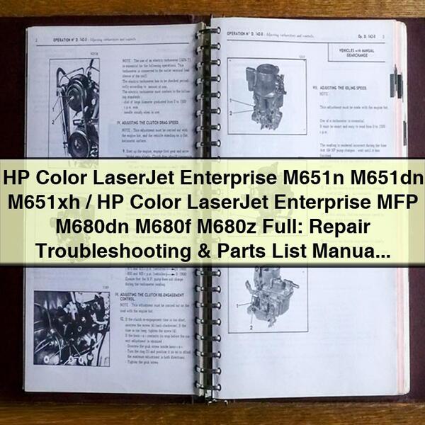HP Color Laserjet Enterprise M651N M651DN M651xh/hp MFP M680DN M680F M680Z Parts Catalog PDF