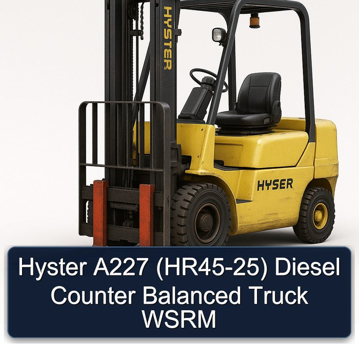 Hyster A227 (HR45-25) Diesel Counter Balanced Truck WSRM