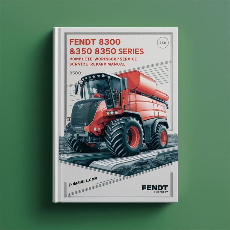 Fendt 8300 8350 Series Combine Service Repair Workshop Manual PDF