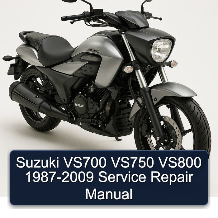 1987-2009 Suzuki Intruder VS700 VS750 VS800 Service Repair Workshop Manual PDF