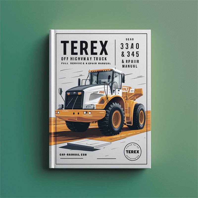 Terex 3340 3345 Off Highway Truck Service Repair Workshop Manual PDF