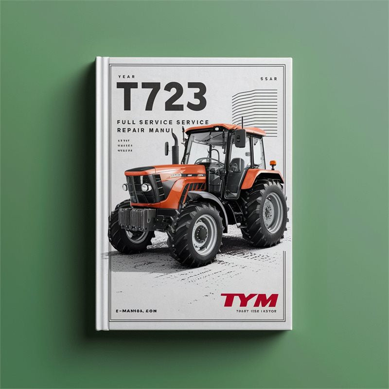 TYM T723 T 723 Tractor Service Repair Workshop Manual PDF