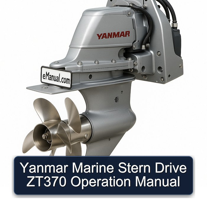 Yanmar Marine Stern Drive ZT370 Operation Service Repair Workshop Manual PDF