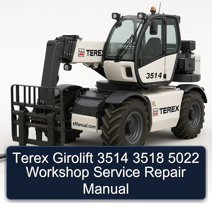 Terex Girolift 3514 3518 5022 Service Repair Workshop Manual PDF