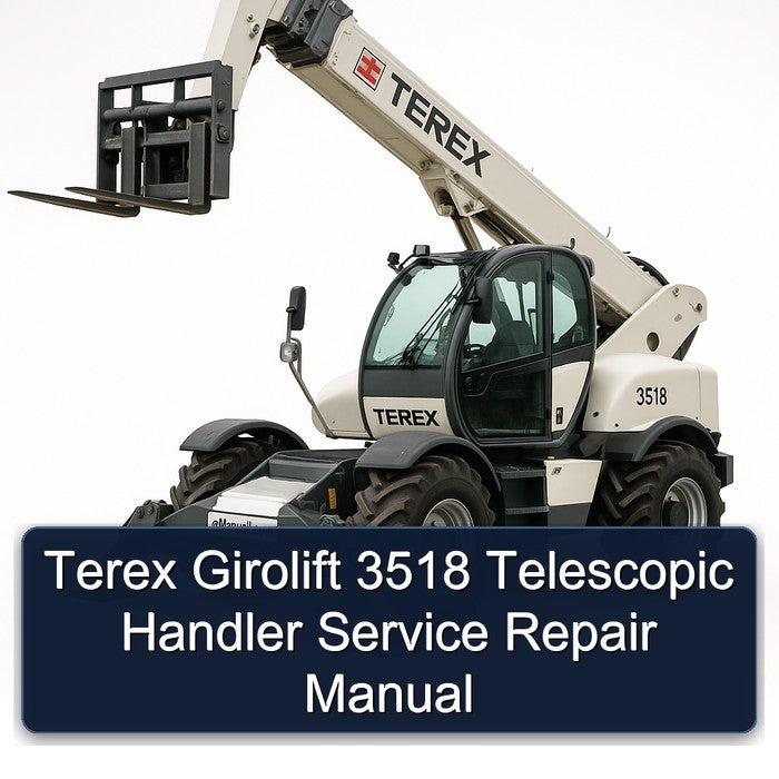 Terex Girolift 3518 Telescopic Handler Service Repair Workshop Manual PDF