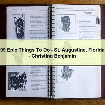 99 Epic Things To Do-St. Augustine Florida-Christina Benjamin