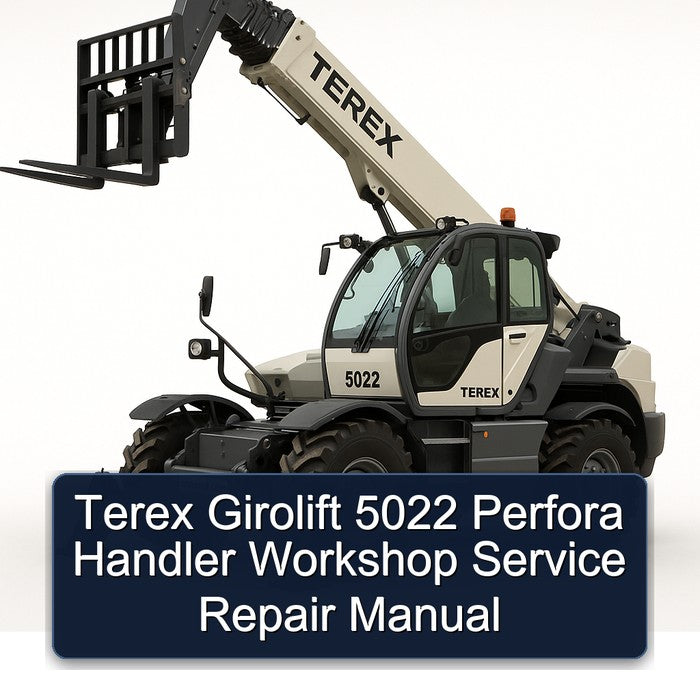 Terex Girolift 5022 Perfora Handler Service Repair Workshop Manual PDF