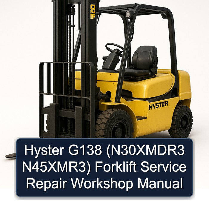 Hyster G138 (n30xmdr3 N45xmr3) Forklift Service Repair Workshop Manual