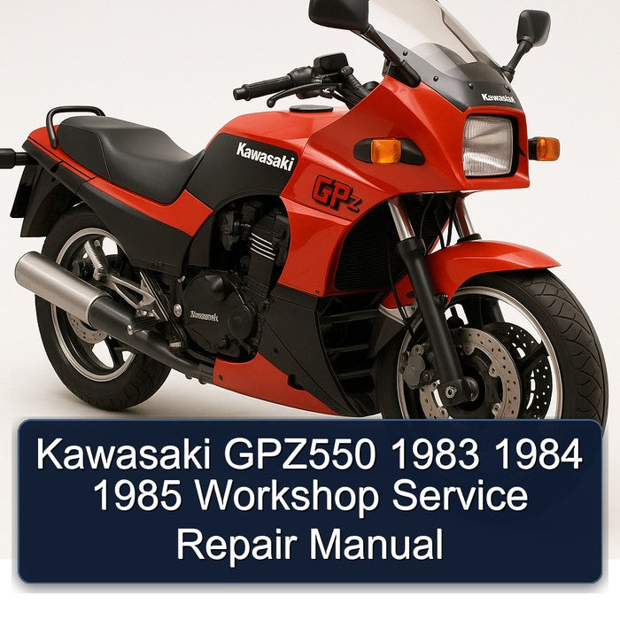 1983-1985 Kawasaki GPZ Series GPZ550 Service Repair Workshop Manual