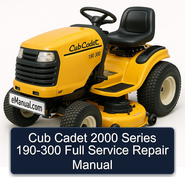 2000 Cub Cadet Series 190-300 Service Repair Workshop Manual PDF
