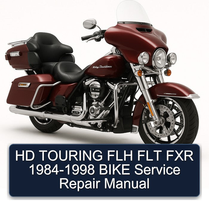 1984-1998 Harley Davidson Touring HD FLH FLT FXR - Bike Service Repair Workshop Manual PDF