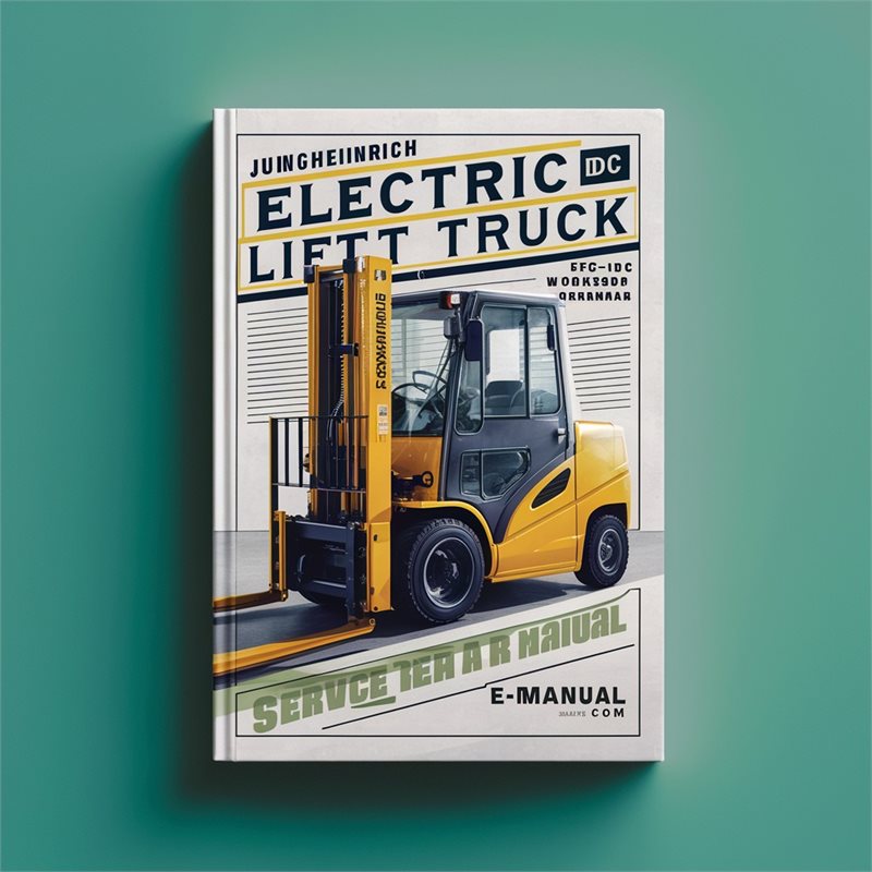 Jungheinrich Electric Lift Truck Efg-v16(l) DC Efg-v18(l) EFG-V20 Service Repair Workshop Manual PDF