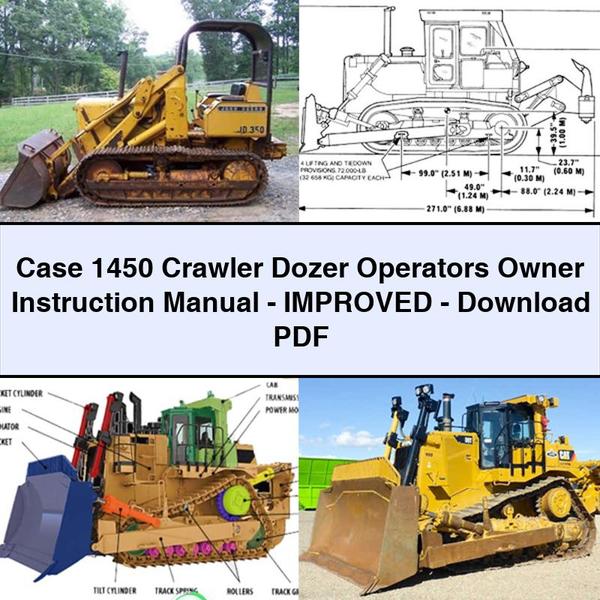 Case 1450 Crawler Dozer Operators Owner Instruction -improved Service Repair Workshop Manual PDF