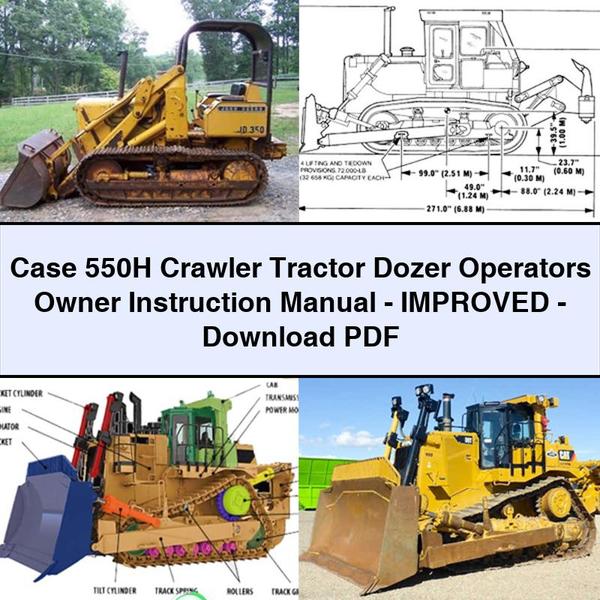 Case 550H Crawler Tractor Dozer Operators Owner Instruction -improved Service Repair Workshop Manual PDF