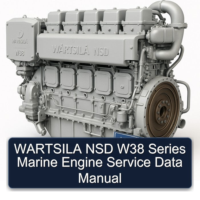 Wartsila NSD W38 Series Marine Engine Data Service Repair Workshop Manual PDF