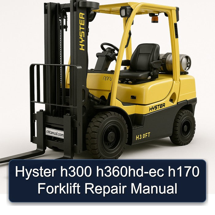 Hyster H300 H360hd-ec H170 Forklift Service Repair Workshop Manual PDF