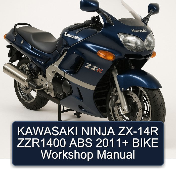 2011 Kawasaki Ninja ZX-14R ZZR1400 ABS Bike Service Repair Workshop Manual PDF