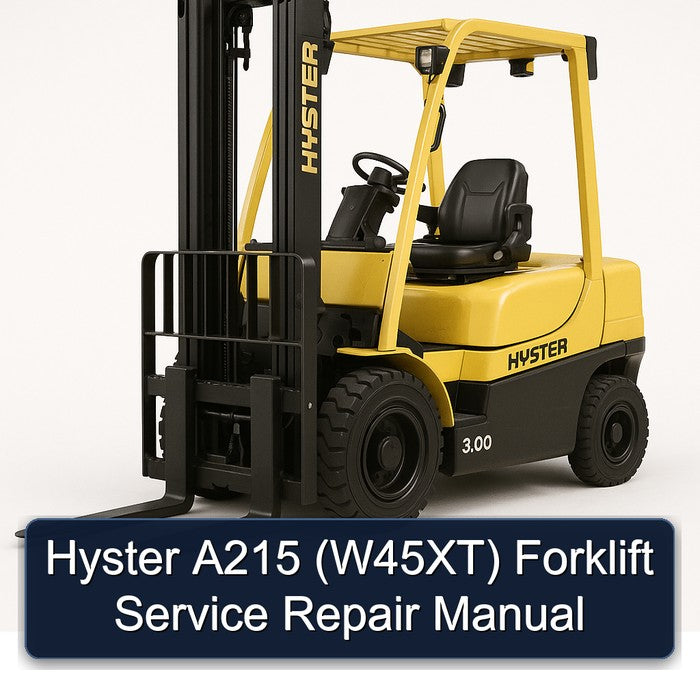 Hyster A215 (W45XT) Forklift Service Repair Workshop Manual PDF