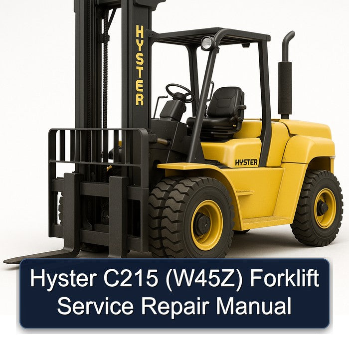 Hyster C215 (W45Z) Forklift Service Repair Workshop Manual PDF