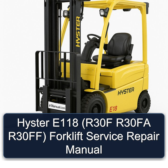 Hyster E118 (r30f R30FA R30ff) Forklift Service Repair Workshop Manual PDF