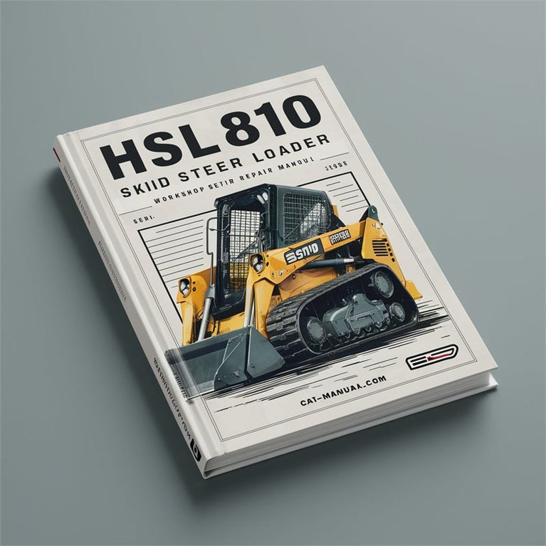HSL810 Loader Service Repair Workshop Manual PDF