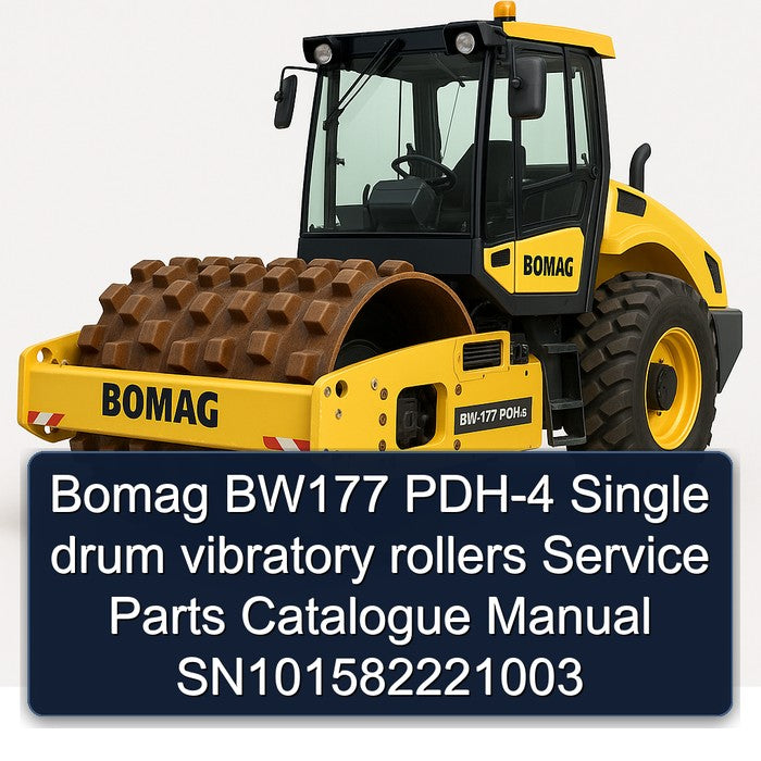 Bomag BW177 PDH-4 Single Drum Vibratory Rollers SN101582221003 Parts Catalog PDF