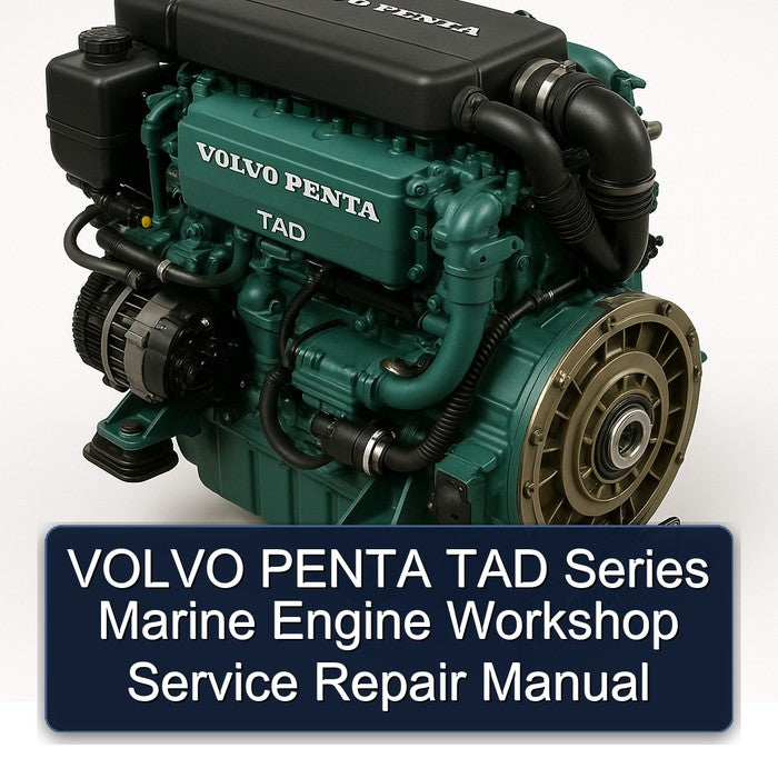 Volvo Penta TAD Series Marine Engine Service Repair Workshop Manual PDF
