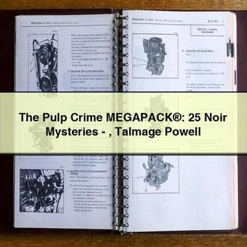 The Pulp Crime MEGAPACK®: 25 Noir Mysteries-Talmage Powell