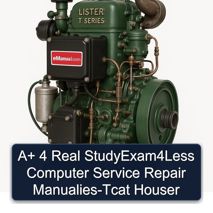 Lister T Series 4 Real Studyexam4less Computer Manualies-tcat Houser Service Repair Workshop Manual PDF