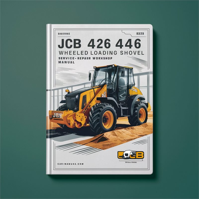 JCB 426 436 446 Wheeled Loading Shovel Service Repair Workshop Manual PDF