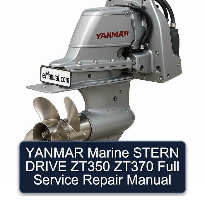 Yanmar Marine Stern Drive ZT350 ZT370 Service Repair Workshop Manual PDF