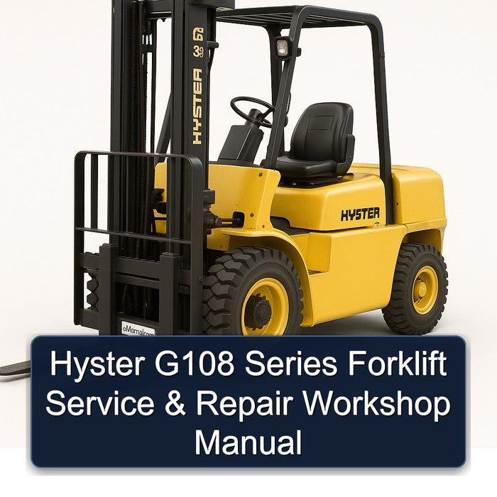 Hyster G108 Series Forklift Service Repair Workshop Manual PDF