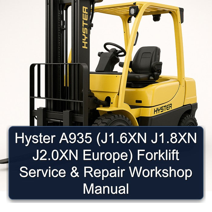 Hyster A935 (j1.6xn J1.8xn J2.0xn Europe) Forklift Service Repair Workshop Manual PDF