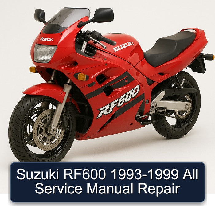 1993-1999 Suzuki RF600 All Service Repair Workshop Manual PDF