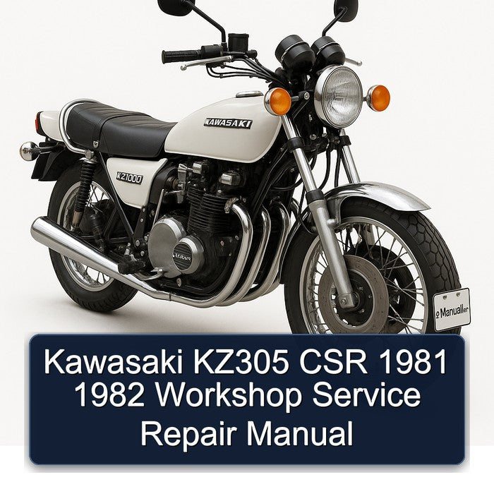 1981-1982 Kawasaki KZ Series KZ305 CSR Service Repair Workshop Manual PDF