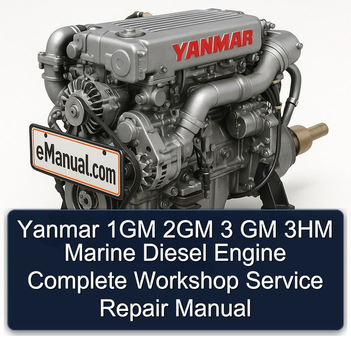 Yanmar 1GM 2GM 3 GM 3HM Marine Diesel Engine Service Repair Workshop Manual PDF