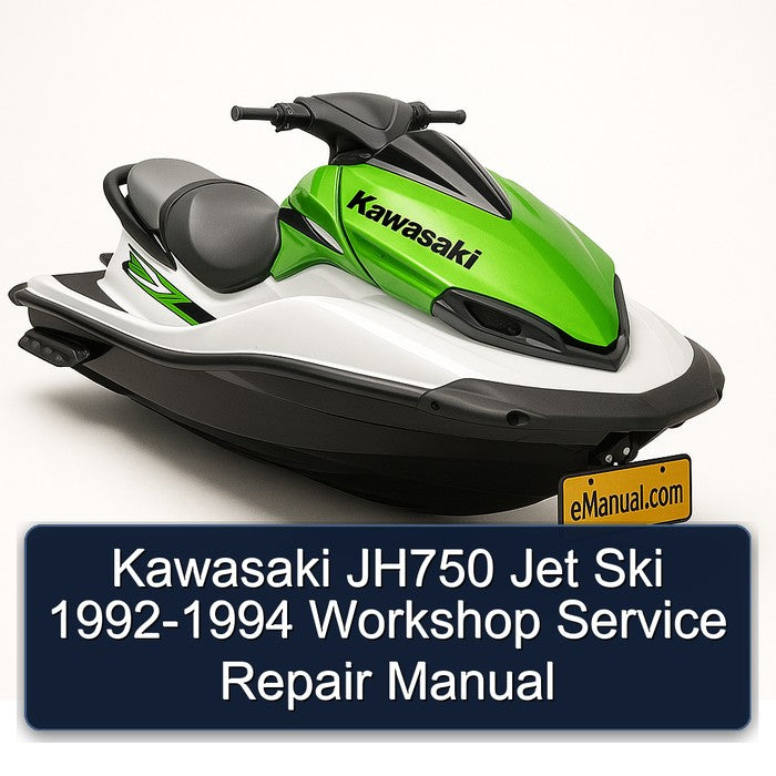 1992-1994 Kawasaki JH750 Jet Ski Service Repair Workshop Manual PDF